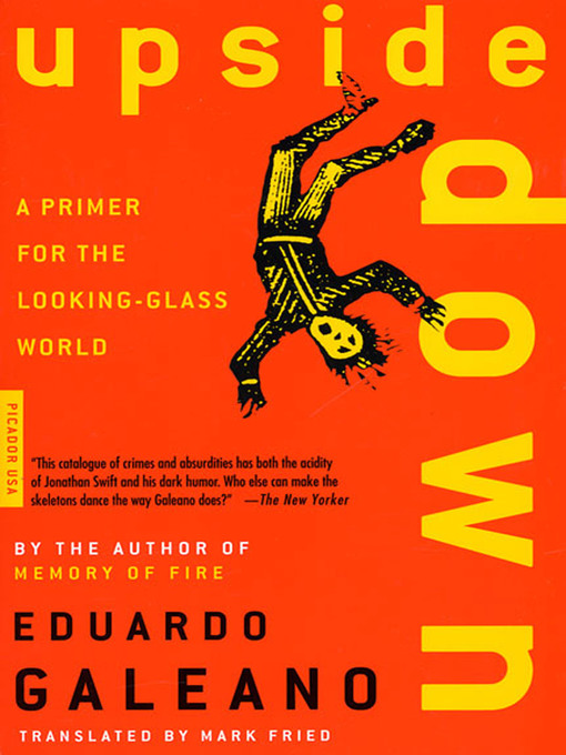 Title details for Upside Down by Eduardo Galeano - Wait list
